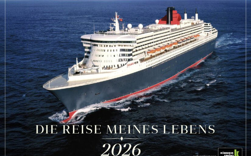 Reise meines Lebens 2026 – Weltreisen mit Cunard ab/bis Hamburg