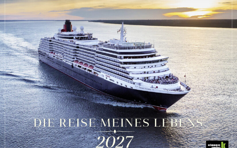 Reise meines Lebens 2027 – Weltreisen mit Cunard ab/bis Hamburg